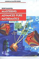 Mastering Advanced Pure Mathematics - Geoff Buckwell [KSIĄŻKA]