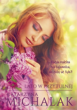 Lato w Przytulnej (z autografem) - Katarzyna Michalak [KSIĄŻKA]