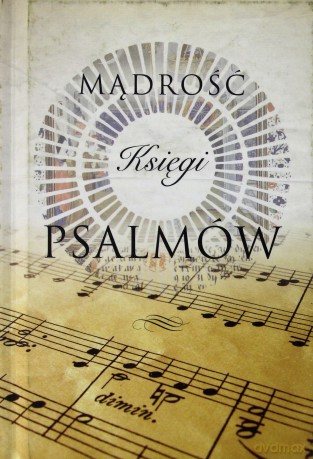 Mądrość Księgi Psalmów [KSIĄŻKA]
