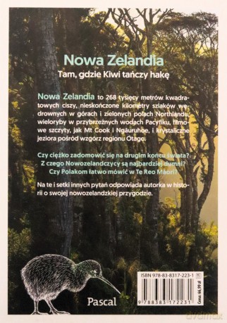 Nowa Zelandia. Tam, gdzie Kiwi tańczy hakę - Violetta Zdulska [KSIĄŻKA]