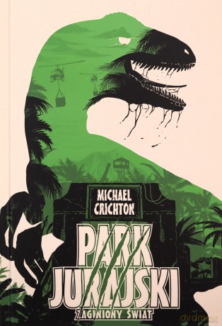 Park Jurajski Zaginiony świat TW - Michael Crichton [KSIĄŻKA]