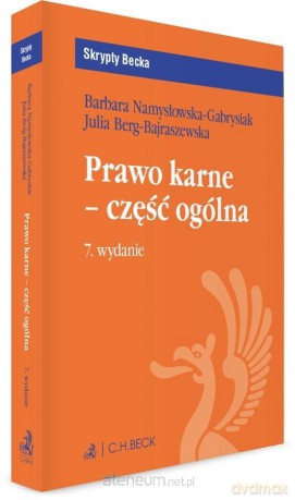 Prawo karne - część ogólna z testami online - Julia Berg-Bajraszewska, Barbara Namysłowska-Gabrysiak [KSIĄŻKA]