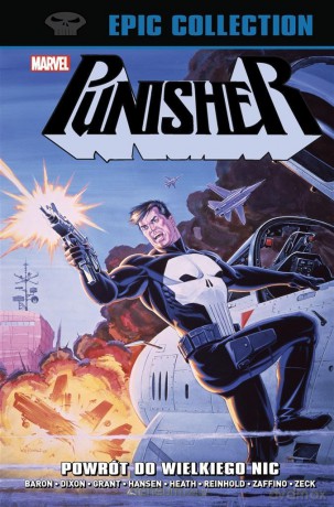 Punisher Epic Collection. Powrót do Wielkiego Nic [KOMIKS]