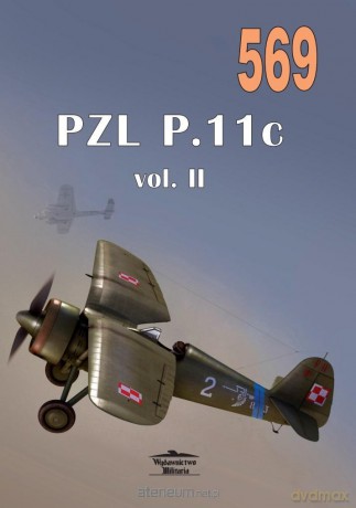 PZL P.11c vol. II nr 569 [KSIĄŻKA]