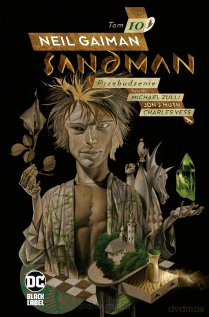 Sandman (Tom 10) Przebudzenie - Neil Gaiman, Michael Zulli, Jon J. Muth, Charles Vess [KOMIKS]