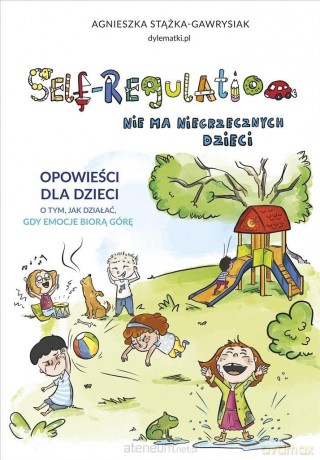 Self-Regulation (z autografem) - Agnieszka Stążka-Gawrysiak [KSIĄŻKA]