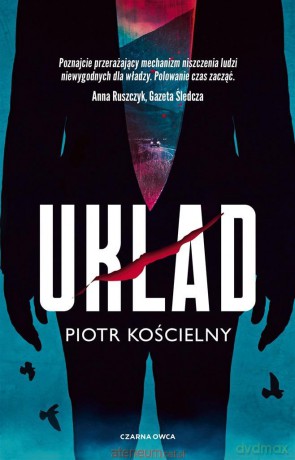 Układ - Piotr Kościelny [KSIĄŻKA]