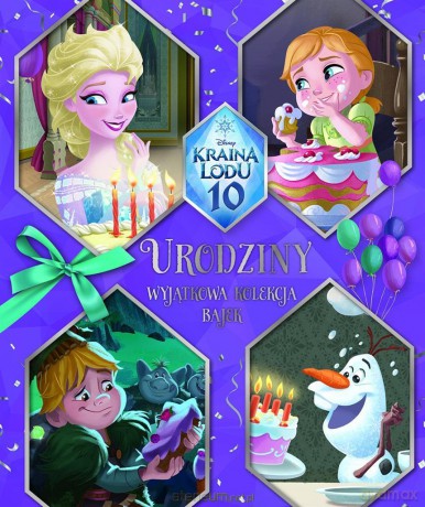 Urodziny. Wyjątkowa kolekcja bajek. Disney [KSIĄŻKA]