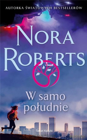 W samo południe - Nora Roberts [KSIĄŻKA]