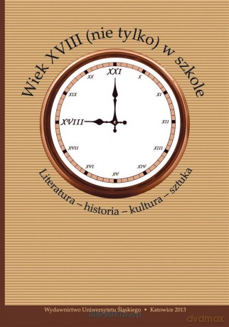 Wiek XVIII (nie tylko) w szkole - Bożena Mazurkowa, Małgorzata Marcinkowska [KSIĄŻKA]