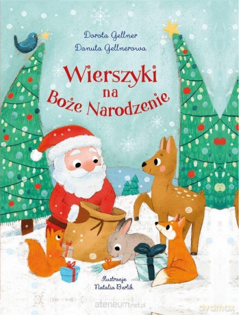 Wierszyki na Boże Narodzenie - Dorota Gellner, Danuta Gellnerowa [KSIĄŻKA]