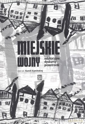 Miejskie wojny [KSIĄŻKA]