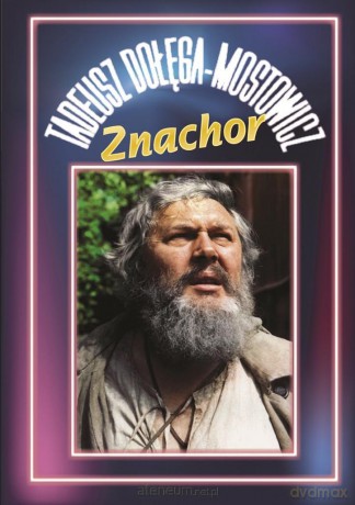 Znachor - Tadeusz Dołęga-Mostowicz [KSIĄŻKA]