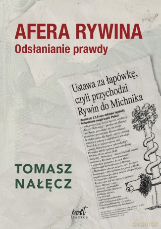 Afera Rywina. Odsłanianie prawdy - Tomasz Nałęcz [KSIĄŻKA]