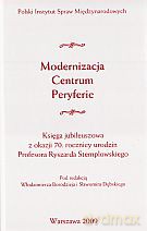Modernizacja. Centrum. Peryferie [KSIĄŻKA]