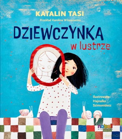 Dziewczynka w lustrze - Katalina Tasi [KSIĄŻKA]