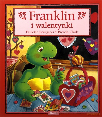 Franklin i walentynki - Paulette Bourgeois [KSIĄŻKA]