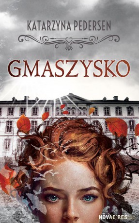 Gmaszysko - Katarzyna Pedersen [KSIĄŻKA]