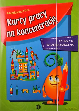Karty pracy na koncentrację edukacja wczesnoszkolna - Magdalena Hinz [KSIĄŻKA]
