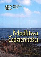 Modlitwa w codzienności [KSIĄŻKA]