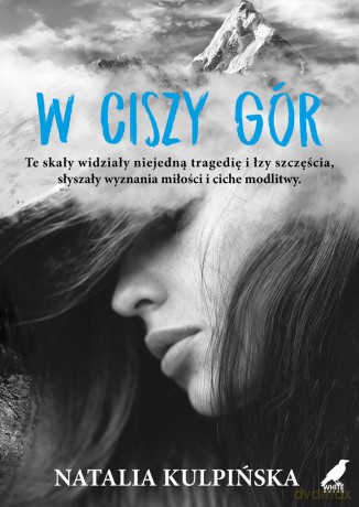 W ciszy gór - Natalia Kulpińska [KSIĄŻKA]