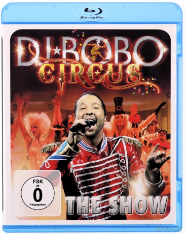 DJ Bobo: Circus: The Show [Blu-Ray]
