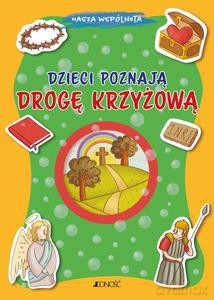 Dzieci poznają drogę krzyżową - Barbara Baffetti [KSIĄŻKA]