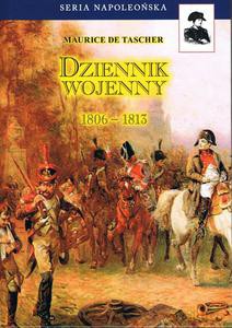 Dziennik wojenny 1806-1813 - Tascher Maurice de [KSIĄŻKA]