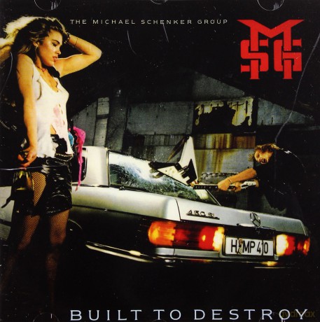 Michael Schenker The Group: Built To Destroy [CD]