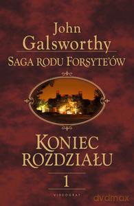 Saga rodu Forsyte'ów. Koniec rozdziału 1 Dziewczyna czeka - John Galsworthy [KSIĄŻKA]