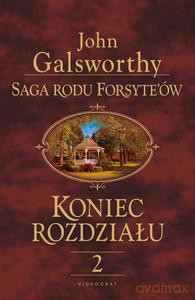 Saga rodu Forsyte'ów. Koniec rozdziału 2 Kwiat pustyni - John Galsworthy [KSIĄŻKA]