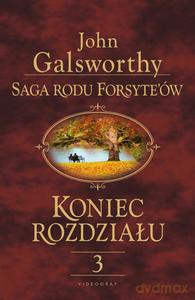 Saga rodu Forsyte'ów. Koniec rozdziału 3 Za rzeką - John Galsworthy [KSIĄŻKA]
