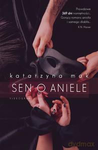 Sen o aniele - Katarzyna Mak [KSIĄŻKA]