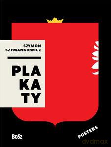 Szymankiewicz.Plakaty - Zdzisław Schubert [KSIĄŻKA]