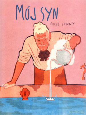Mój syn - Olivier Schrauwen [KSIĄŻKA]