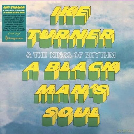 Ike Turner & The Kings Of Rhythm: A Black Mans Soul [Winyl]