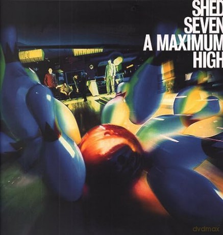 Shed Seven: A Maximum High (Coloured) [Winyl]