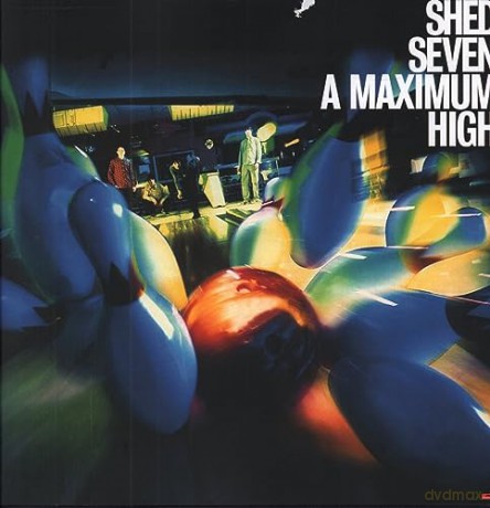 Shed Seven: A Maximum High (Coloured) [Winyl]