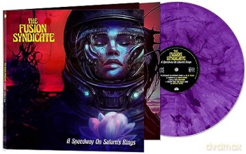 Fusion Syndicate: A Speedway On Saturns Rings [Winyl]