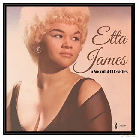 Etta James: A Spoonful Of Peaches 1955-62 [Winyl]