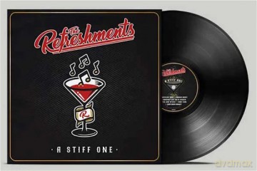 Refreshments: A Stiff One [Winyl]