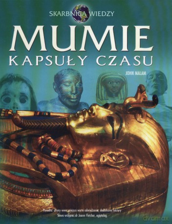 Mumie. Kapsuły czasu [KSIĄŻKA]