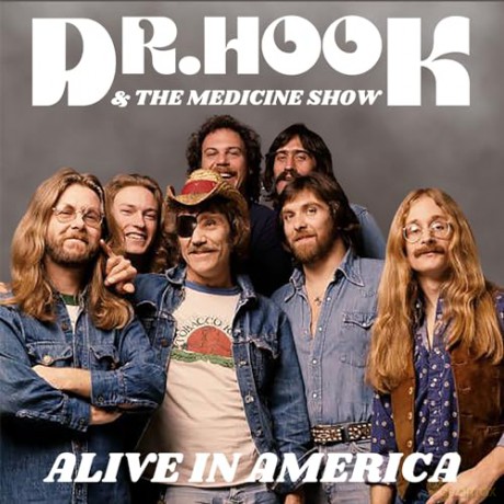 Dr Hook And The Medicine Show: Alive In America (Silver) [2xWinyl]