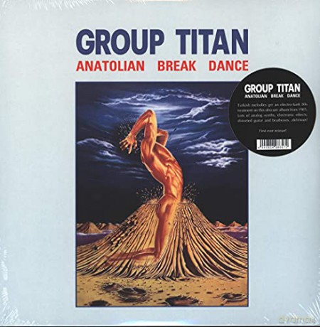 Group Titan: Anatolian Break Dance [Winyl]