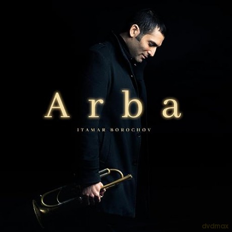 Itamar Borochov: Arba [CD]