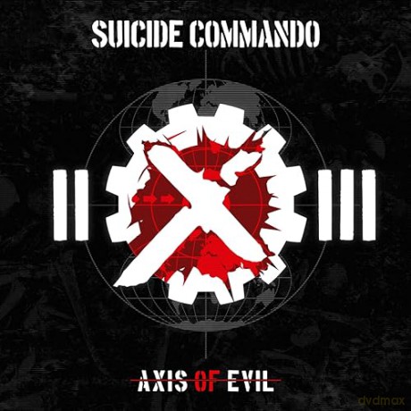 Suicide Commando: Axis Of Evil (Re-Release) [2CD]