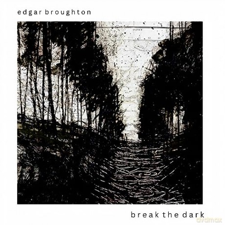 Edgar Broughton: Break The Dark [CD]