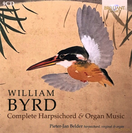 Pieter-Jan Belder: Byrd: Complete Harpsichord And Organ Music [9CD]
