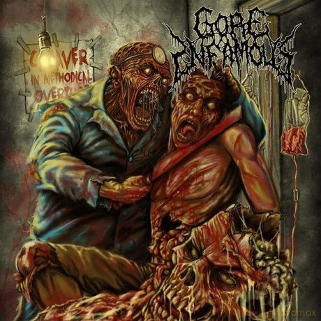 Gore Infamous: Cadaver In Methodical Overture [CD]