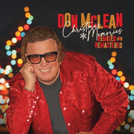 Don Mclean: Christmas Memories - Remixed And Remastered [CD]